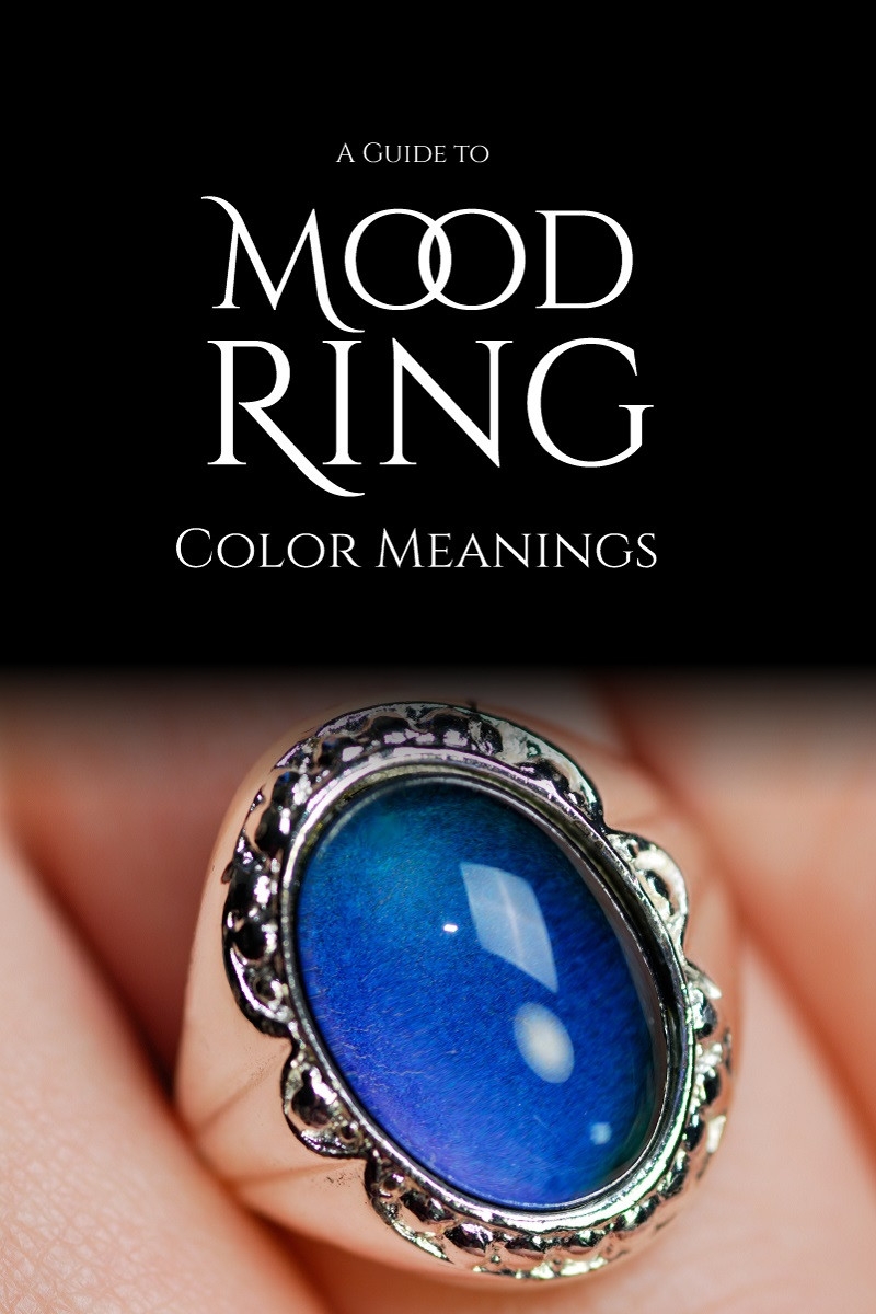 Full Mood Ring Guide Color Meanings Chart History